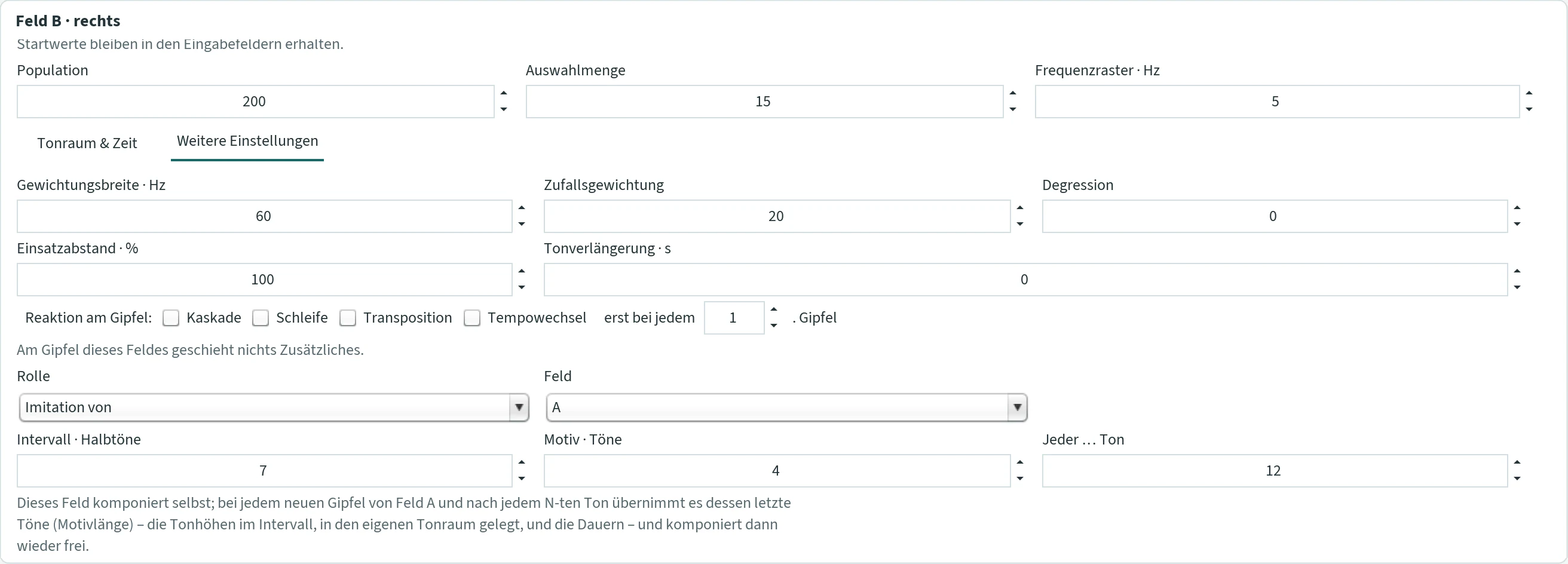 Tab “Feld B · rechts” with the role “Imitation von” field A: Intervall 7 semitones, Motiv 4 notes, every 12th note, and the hint that this field composes itself and takes over the last notes of field A at every new peak.