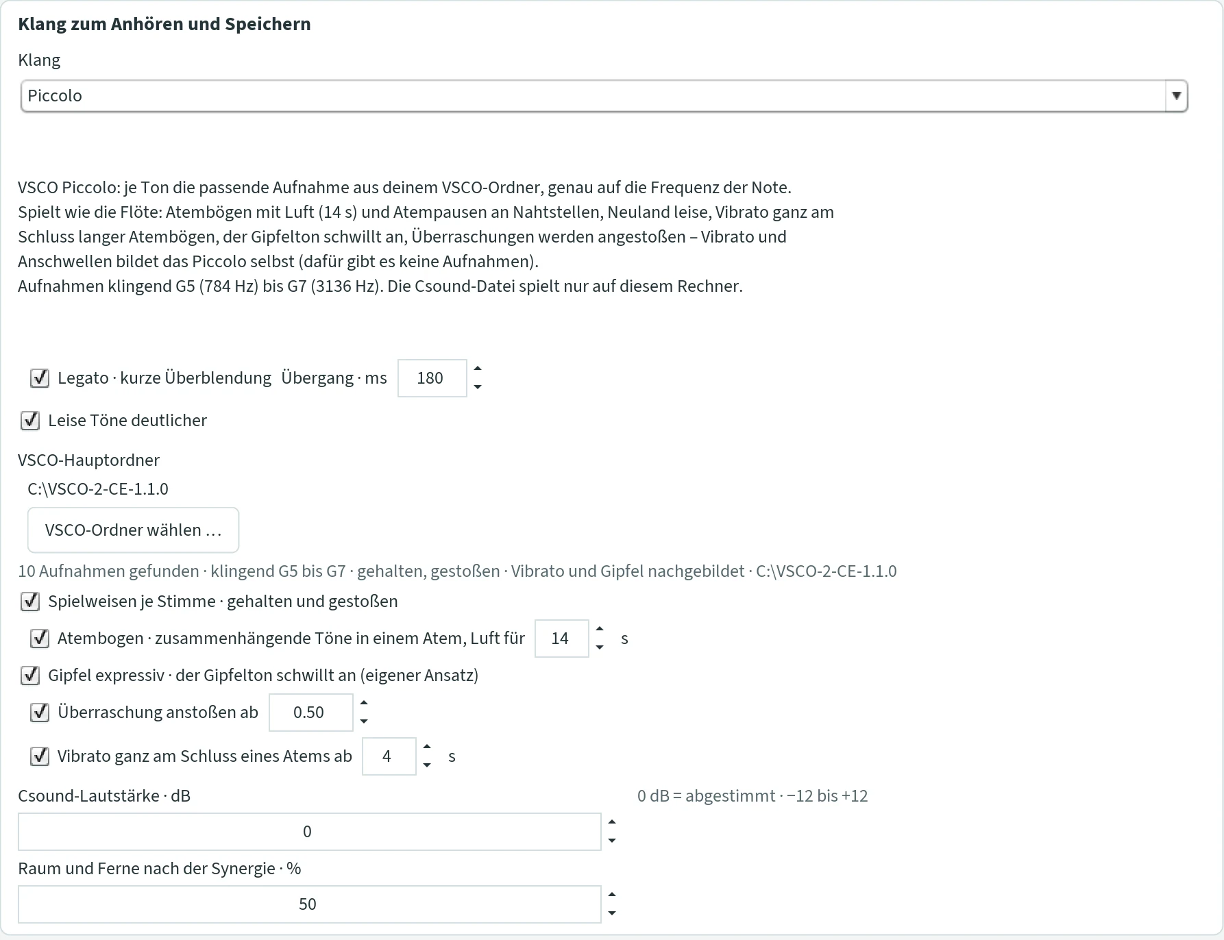 The Csound settings with the sound Piccolo: VSCO main folder, Spielweisen je Stimme, Atembogen with air for 14 s, Gipfel expressiv, Überraschung anstoßen ab 0.50, Vibrato at the very end of a breath from 4 s.
