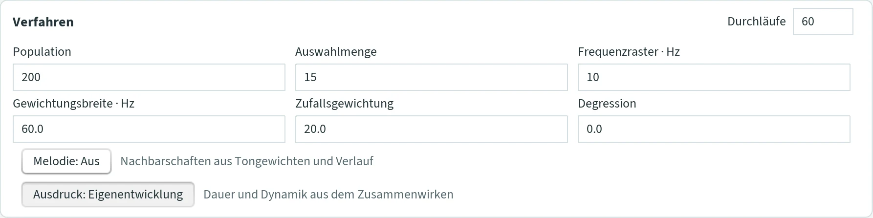 Abschnitt „Verfahren“ mit Durchläufe, Population, Auswahlmenge, Frequenzraster, Gewichtungsbreite, Zufallsgewichtung, Degression und den Knöpfen Melodie und Ausdruck.